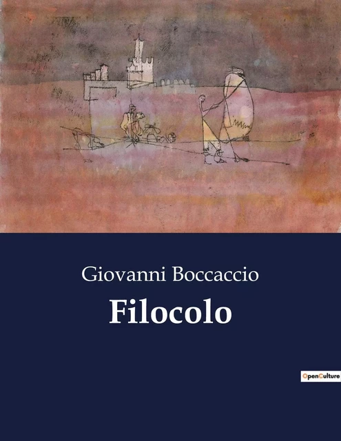 Filocolo - Giovanni Boccaccio - CULTUREA