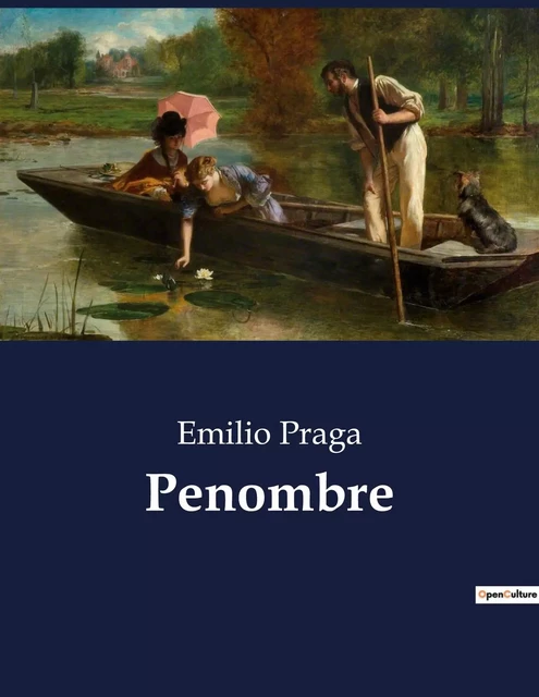 Penombre - Emilio Praga - CULTUREA