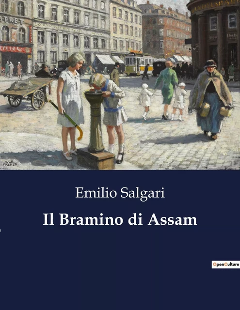 Il Bramino di Assam - Emilio Salgari - CULTUREA