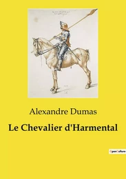 Le Chevalier d'Harmental