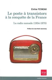 Le Poste a Transistors a la Conquete de la France