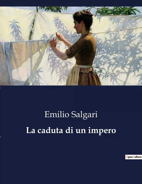 La caduta di un impero - Emilio Salgari - CULTUREA