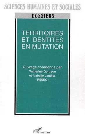 Territoires et identités en mutation -  - Editions L'Harmattan