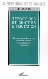 Territoires et identités en mutation