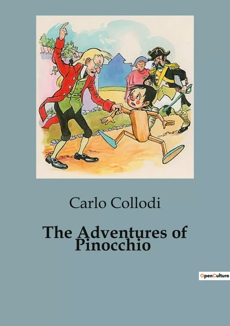 The Adventures of Pinocchio - Carlo Collodi - CULTUREA