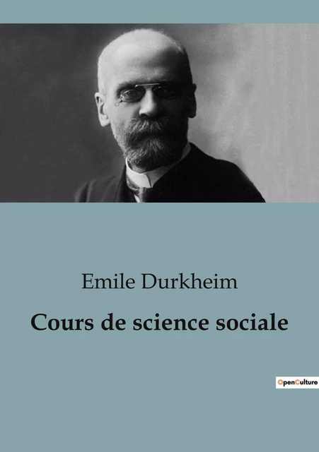 Cours de science sociale - Émile Durkheim - SHS EDITIONS