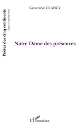 Notre dame des présences