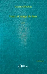 FAUX ET USAGE DE FAUX