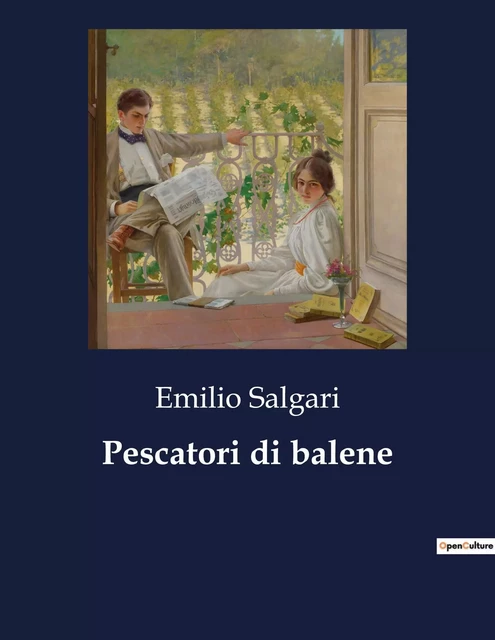 Pescatori di balene - Emilio Salgari - CULTUREA