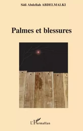 Palmes et blessures