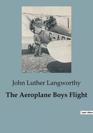 The Aeroplane Boys Flight