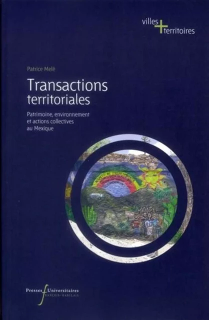 TRANSACTIONS TERRITORIALES - Patrice Melé - RABELAIS