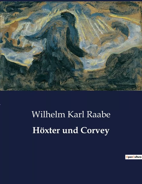 Höxter und Corvey - Wilhelm Karl Raabe - CULTUREA