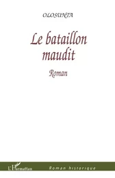 Le bataillon maudit