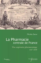 La pharmacie centrale de France