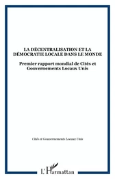 La décentralisation et la démocratie locale dans le monde