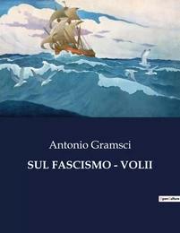 SUL FASCISMO - VOLII