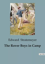 The Rover Boys in Camp