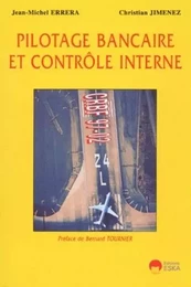 PILOTAGE BANCAIRE ET CONTROLE INTERNE