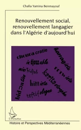 Renouvellement social, renouvellement langagier dans l'Algérie d'aujourd'hui