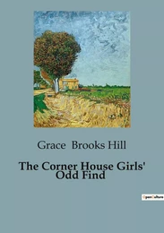 The Corner House Girls' Odd Find