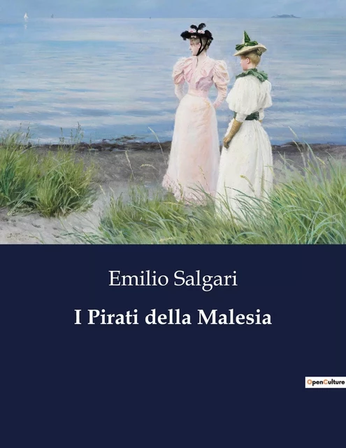 I Pirati della Malesia - Emilio Salgari - CULTUREA