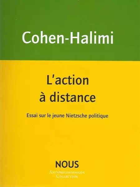 L'action à distance - Michèle Cohen-Halimi - Nous