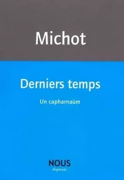 Derniers temps