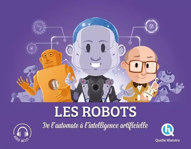 Les robots - Marine BREUIL-SALLES - QUELLE HISTOIRE