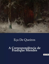 A Correspondência de Fradique Mendes