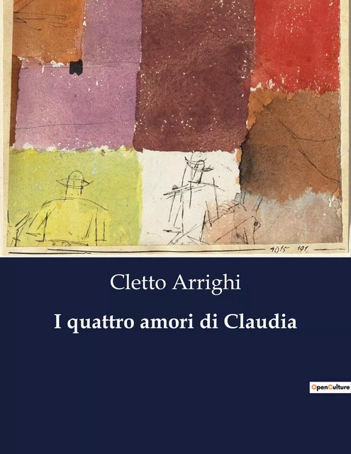 I quattro amori di Claudia - Cletto Arrighi - CULTUREA