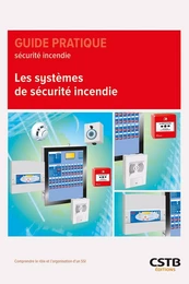 Les systèmes de sécurité incendie