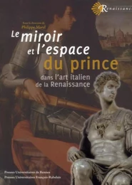 LE MIROIR ET L'ESPACE DU PRINCE