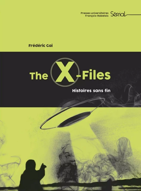 The X-files - Frédéric Gai - RABELAIS