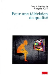 Pour une Télévision de Qualite