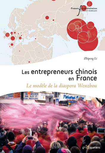 Les entrepreneurs chinois en France - Zhipeng LI - RABELAIS