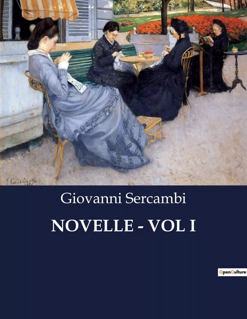 NOVELLE - VOL I - Giovanni Sercambi - CULTUREA