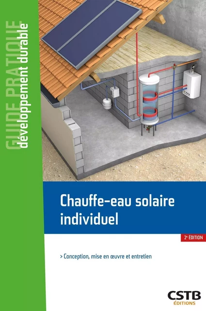 Chauffe-eau solaire individuel - Franck Cheutin, Dominique Caccavelli - CSTB