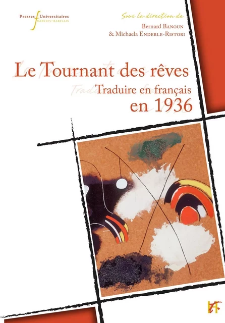 Le tournant des rêves - Michaela Enderle-Ristori, Bernard Banoun - RABELAIS