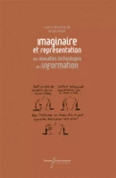 L IMAGINAIRE ET LA REPRESENTATION DES NOUVELLES TECHNOLOGIES DE L'INFORMATION