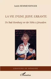 La vie d'une Juive errante