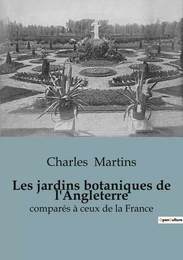 Les jardins botaniques de l'Angleterre