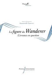 La figure du Wanderer aujourd'hui