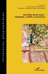 Ruralités Nords-Suds: inégalités, conflits, innovations