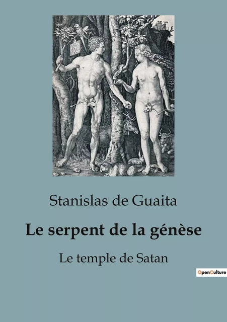 Le serpent de la génèse - Stanislas De Guaita - CULTUREA