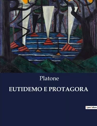 EUTIDEMO E PROTAGORA