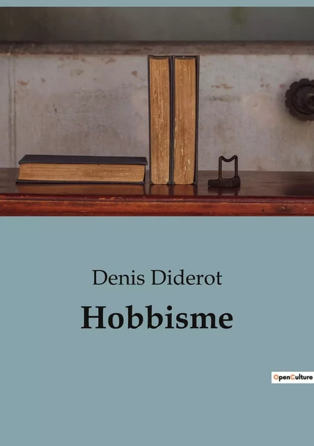 Hobbisme - Denis Diderot - SHS EDITIONS