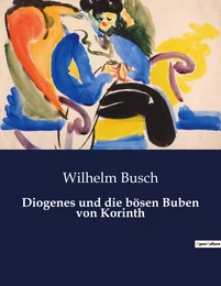 Diogenes und die bösen Buben von Korinth