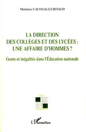 La direction des collèges et des lycées: une affaire d'hommes?