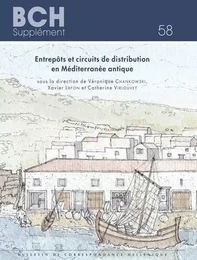 Entrepôts et circuits de distribution en Méditerranée antique